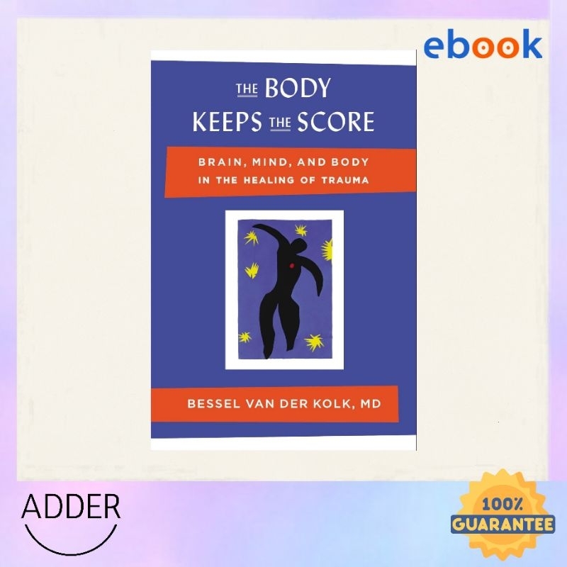 Jual The Body Keeps The Score By Bessel Van Der Kolk (Digital Book ...