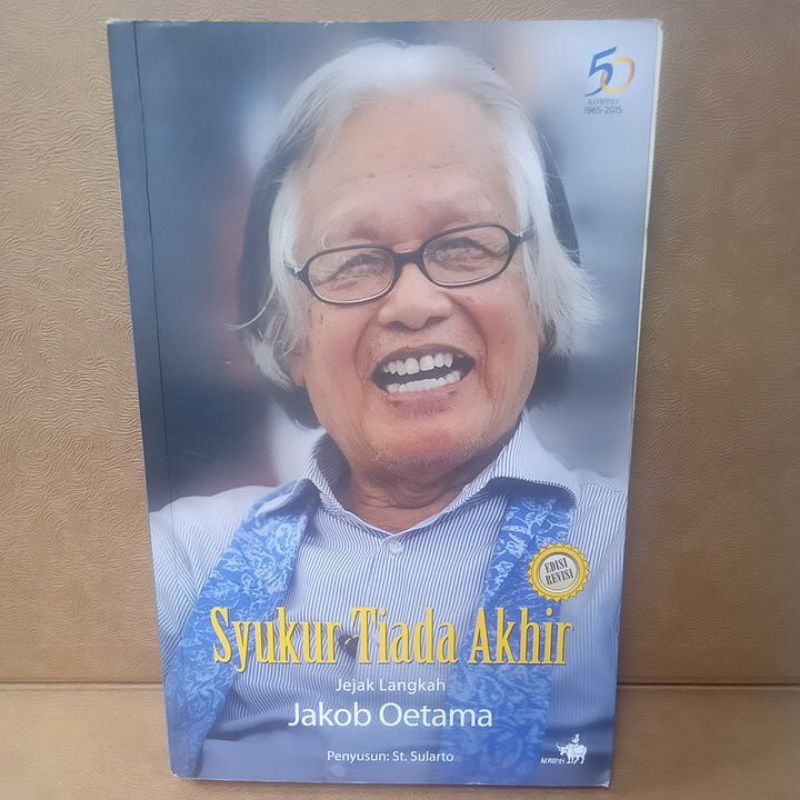 Jual Buku Original Syukur Tiada Akhir Jejak Langkah Jakob Oetama