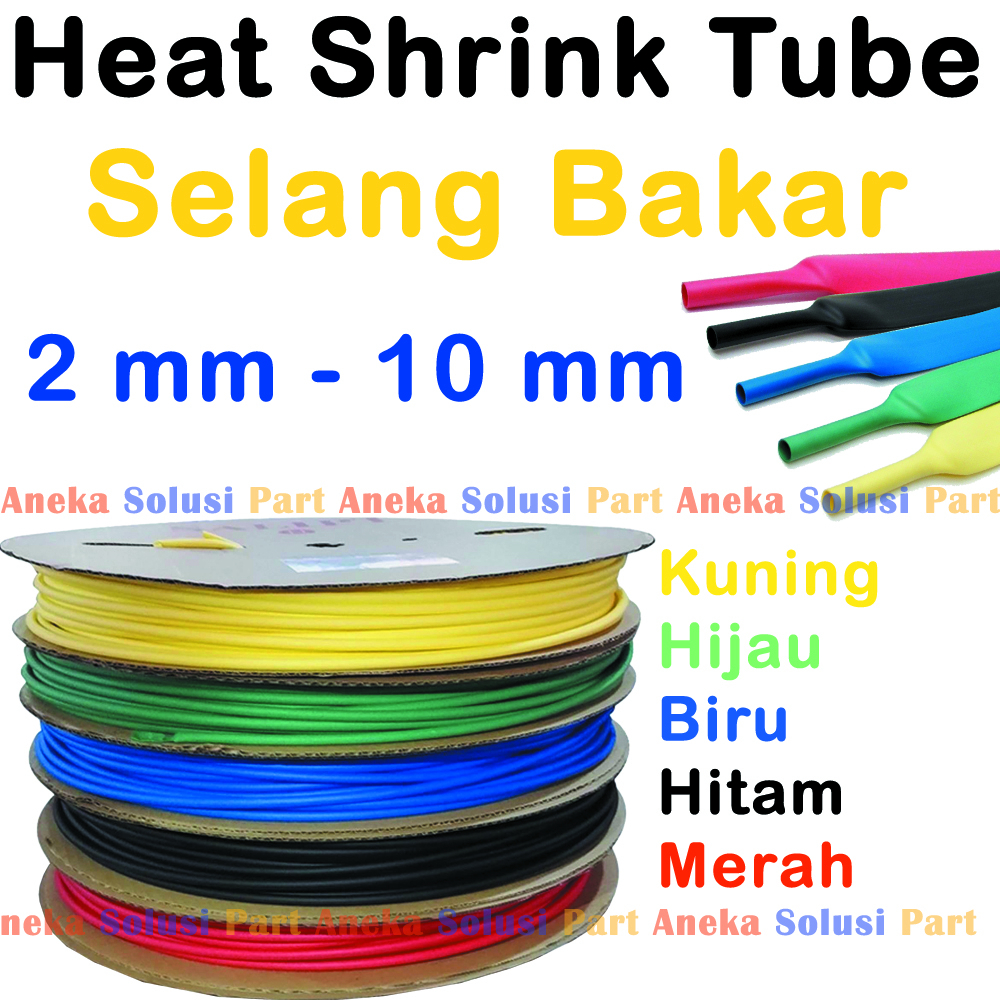 Jual Heat Shrink Tube Selang Selongsong Bakar Mm Heatshrink Harga Per Meter Shopee Indonesia