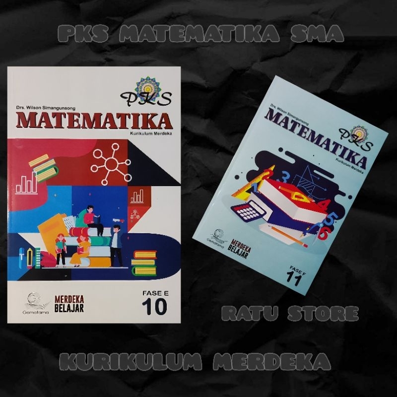 Jual Buku Kurikulum Merdeka Matematika PKS SMA Kelas 10 11 X XI 1 2 ...