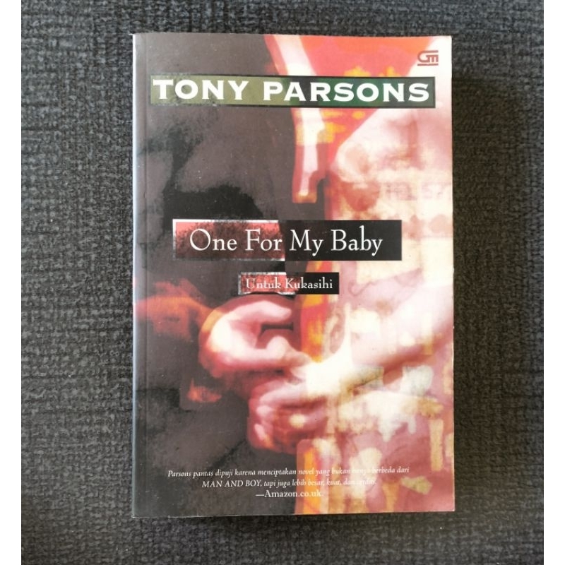 One for my baby best sale tony parsons