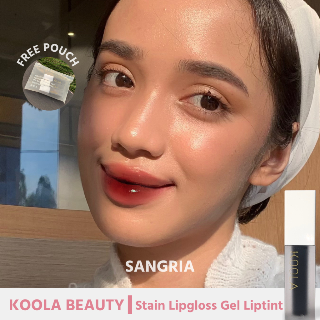 Jual SANGRIA I KOOLA BEAUTY STAIN LIP GLOSS GEL LIPTINT MENCERAHKAN