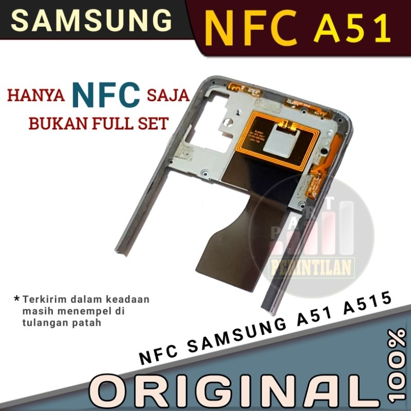 Jual NFC ORIGINAL SAMSUNG A51 A515F COPOTAN | Shopee Indonesia