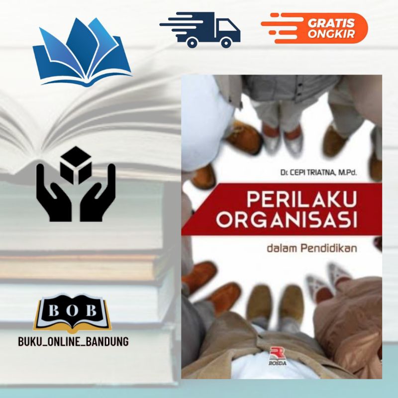 Jual Perilaku Organisasi Dalam Pendidikan | Shopee Indonesia