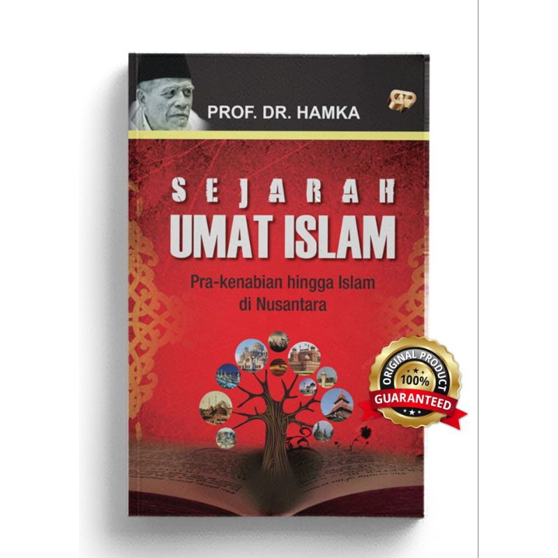 Jual BUKU SEJARAH UMAT ISLAM - BUYA HAMKA, Pra-kenabian Hingga Islam Di ...