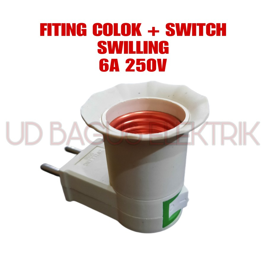 Jual FITING COLOK + SWITCH SWILLING 6A 250V | Shopee Indonesia