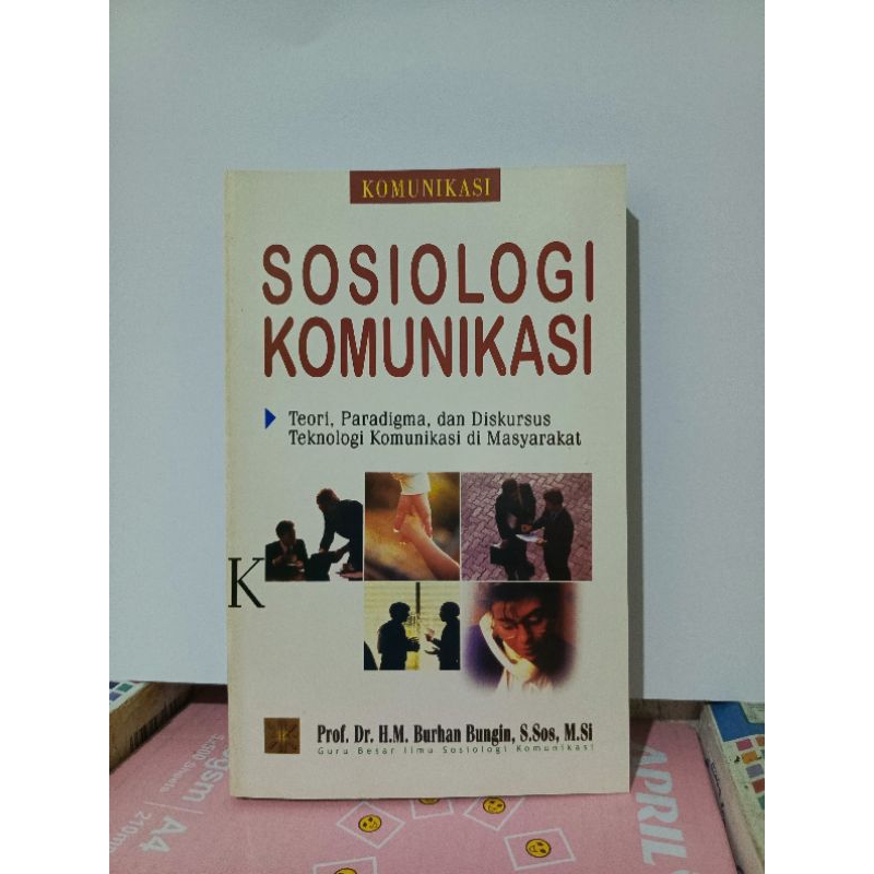 Jual Buku Sosiologi Komunikasi By Burhan Bungin | Shopee Indonesia