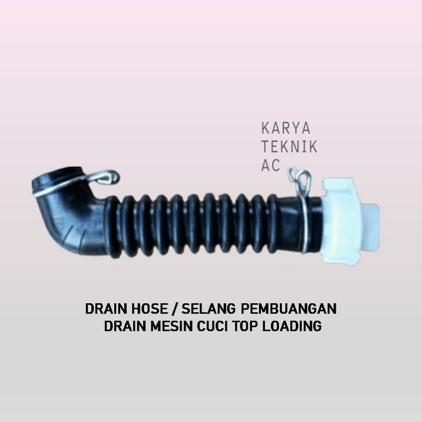 Jual DRAIN HOSE / SELANG PEMBUANGAN DRAIN MESIN CUCI TOP LOADING