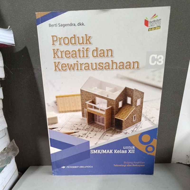 Jual Produk Kreatif Dan Kewirausahaan 3 C3 Untuk Smk Kelas Xii Erlangga Shopee Indonesia