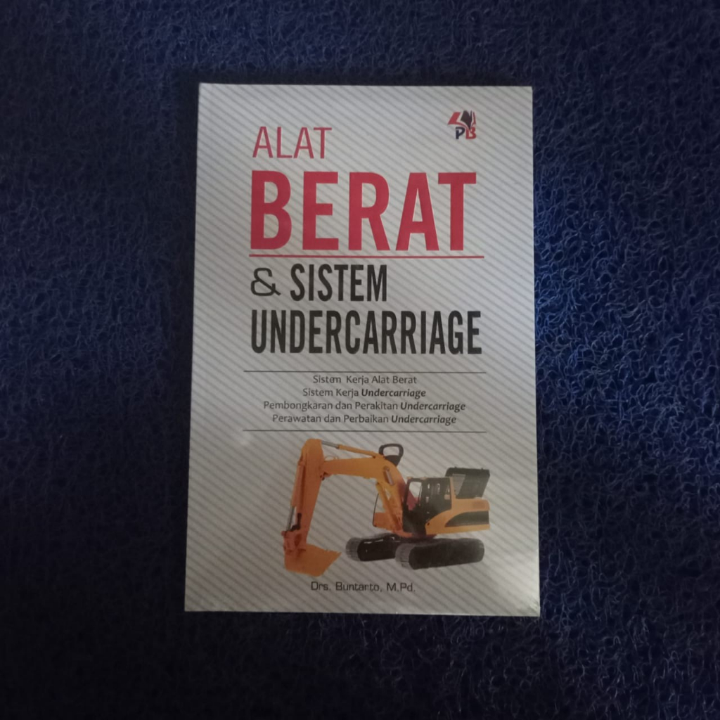 Jual ALAT BERAT & SISTEM UNDERCARRIAGE - Buntarto Original Musibook ...