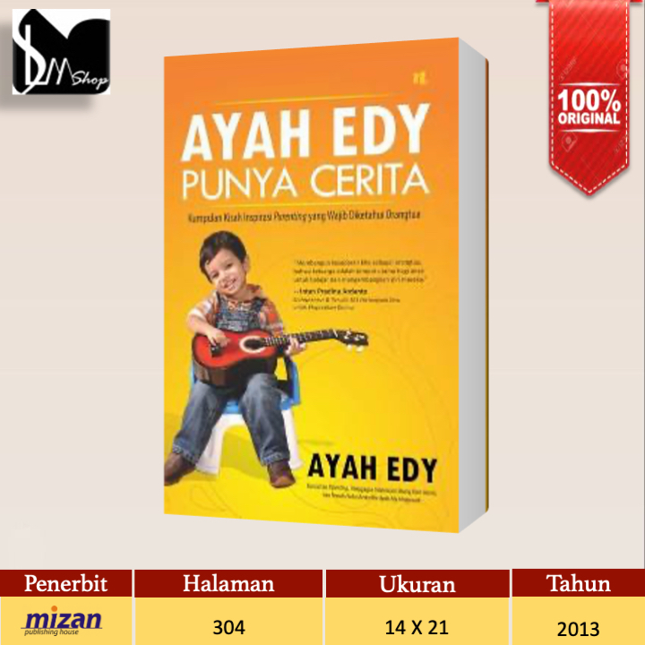 Jual Buku Ayah Edy | MEMETAKAN POTENSI, TANPA TERIAKAN DAN BENTAKAN ...