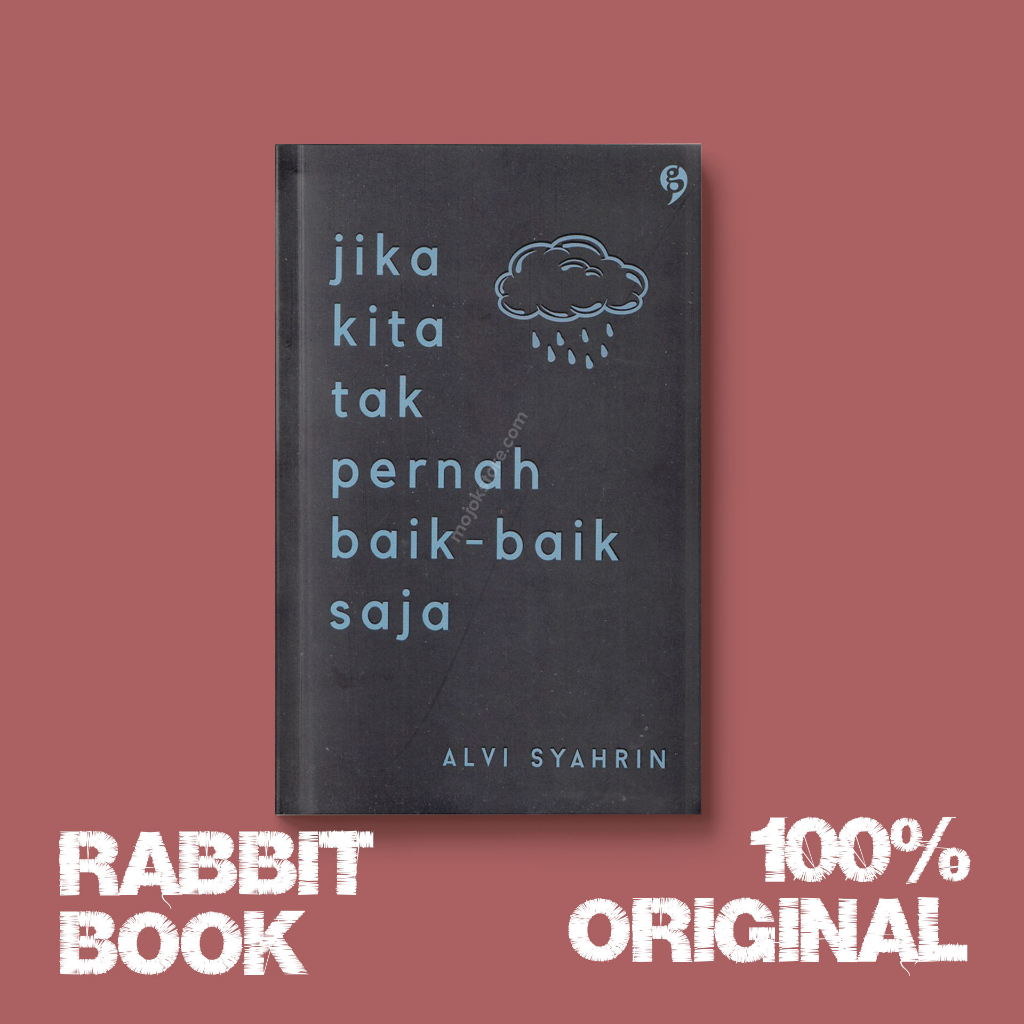 Jual Buku Jika Kita Tak Pernah Baik Baik Saja By Alvi Syahrin Shopee