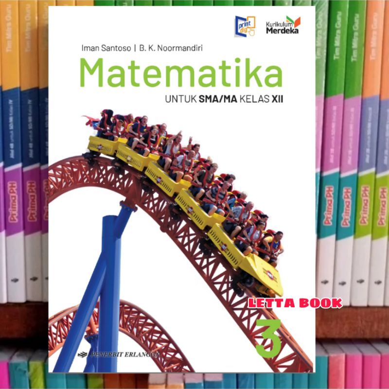 Jual BUKU MATEMATIKA KELAS 12 SMA/MA ERLANGGA KURIKULUM MERDEKA ...