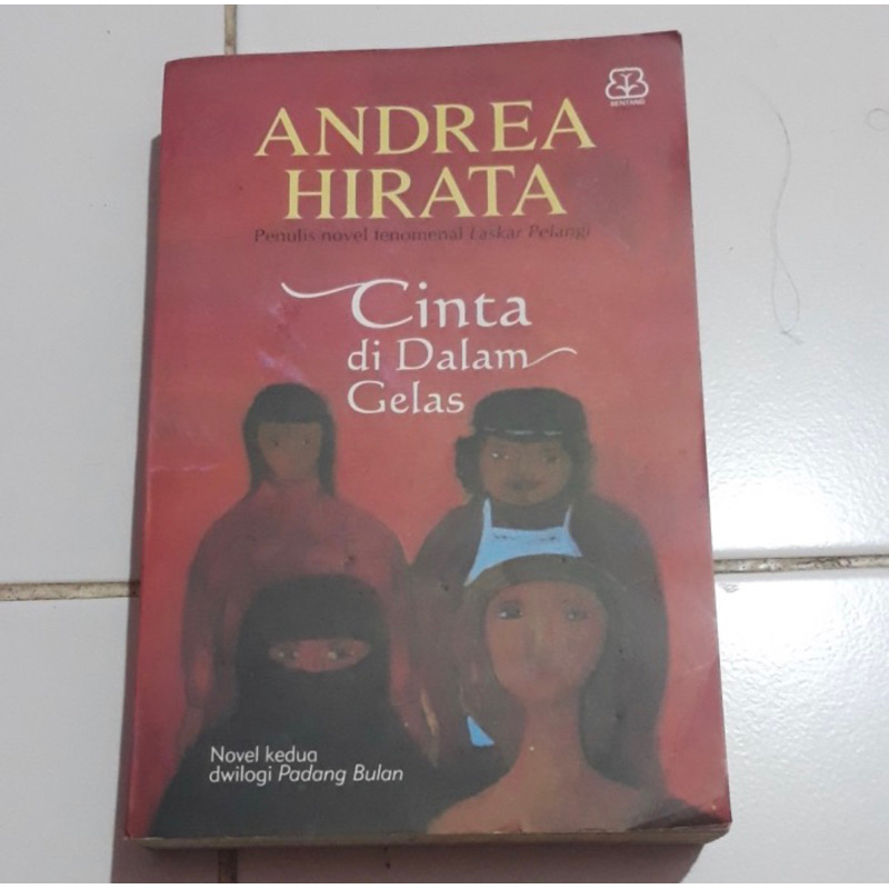Jual Original Novel Buku Cinta Di Dalam Gelas Andrea Hirata Laskar Pelangi Shopee Indonesia 5170