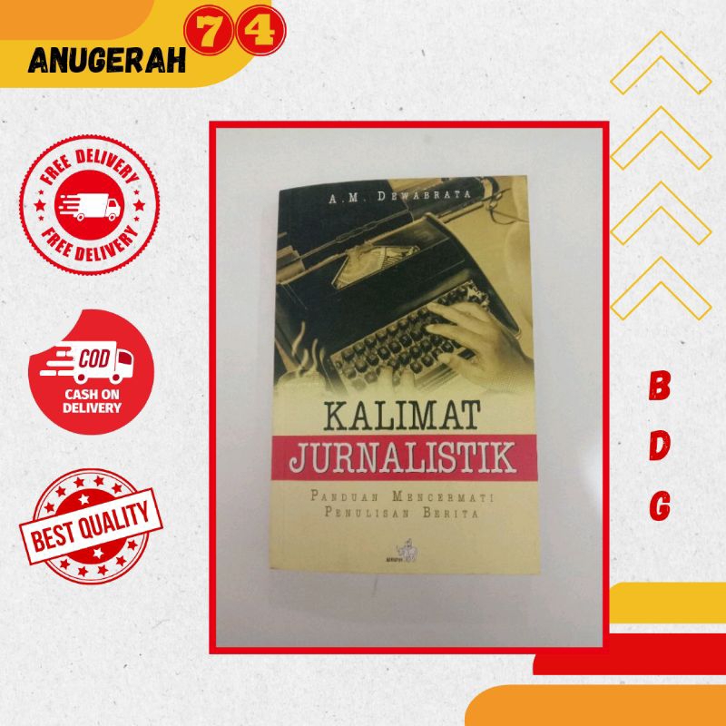 Jual KALIMAT JURNALISTIK PANDUAN MENCERMATI PENULISAN BERITA | Shopee ...