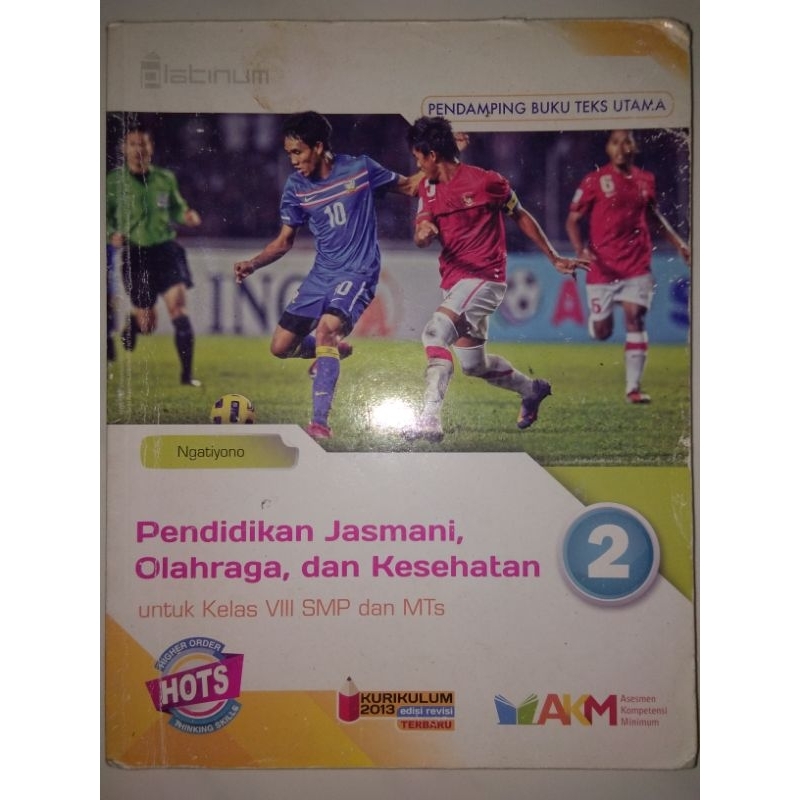 Jual Buku Pjok Pendidikan Jasmani Olahraga Dan Kesehatan Kelas 8 Smp Mts Platinum Hots K13 