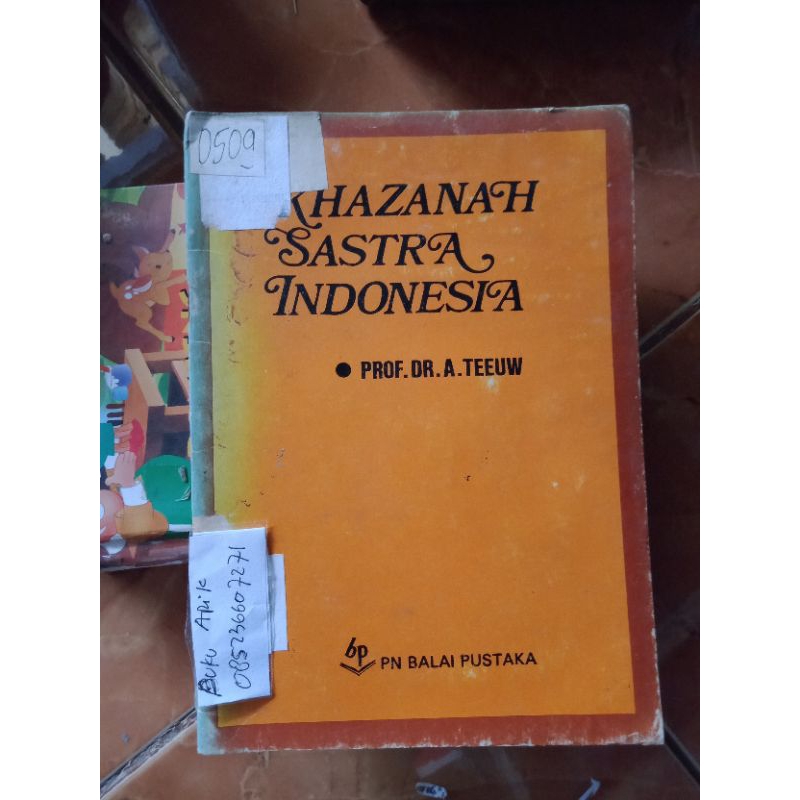 Jual Buku Khazanah Sastra Indonesia By Prof A Teeuw Buku Sastra ...