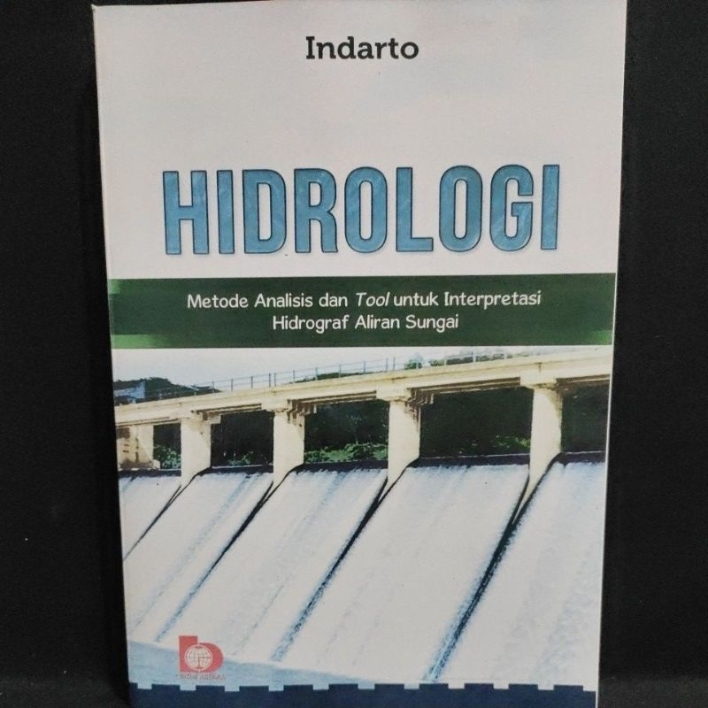 Jual Hidrologi, Metode Analisis & Tool Untuk Interpretasi Hidrograf ...