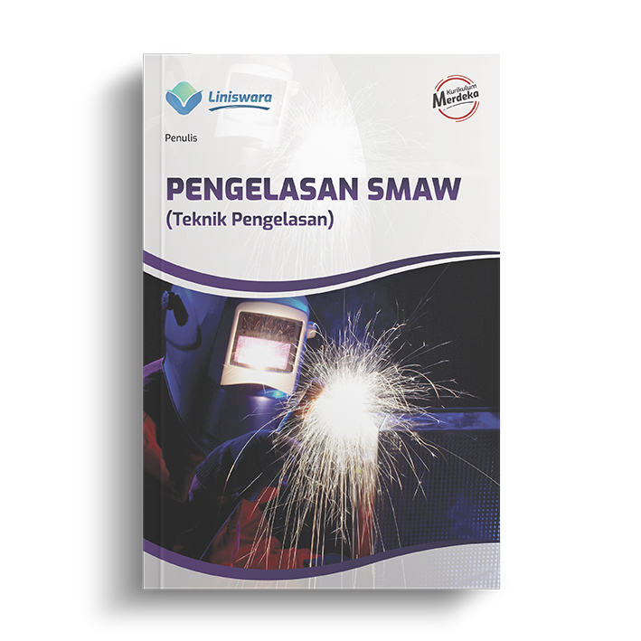 Jual Dasar teknik pengelasan dan fabrikasi, gambar teknik, pengelasan