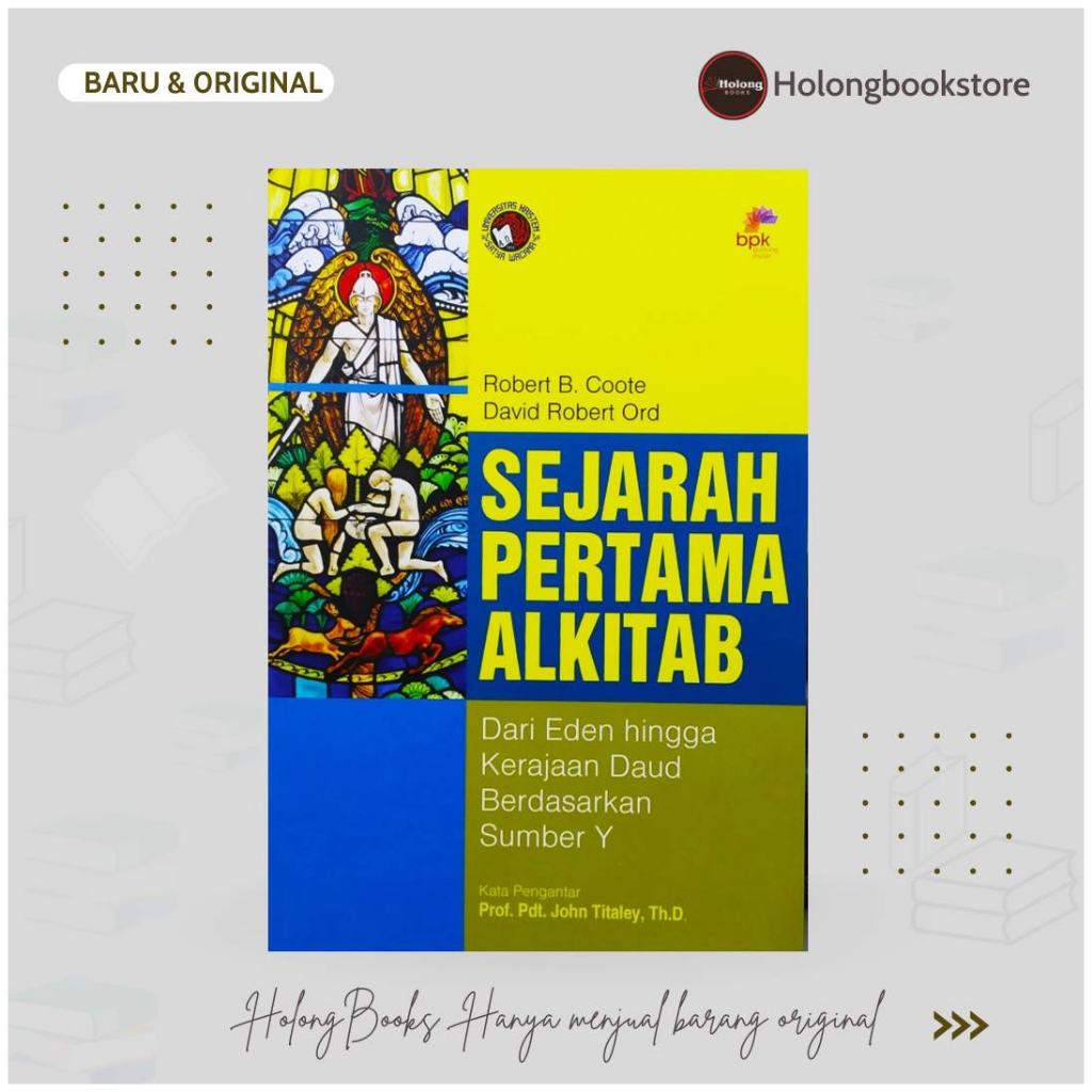 Jual Buku Sejarah Pertama Alkitab - Robert B. Coote - David Robert Ord ...