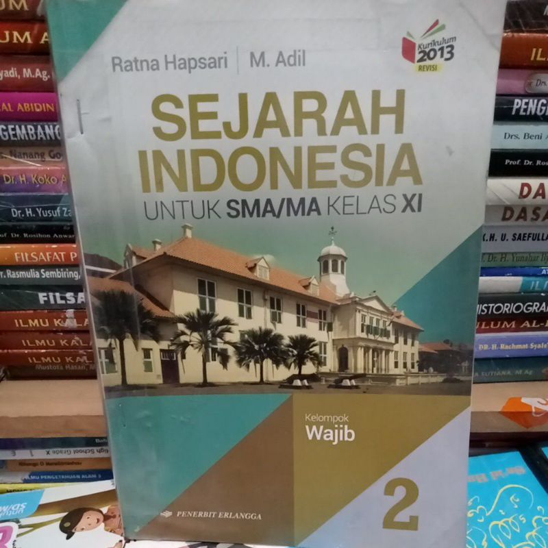 Jual SEJARAH INDONESIA UNTUK KELAS 2 SMA KELOMPOK WAJIB | Shopee Indonesia