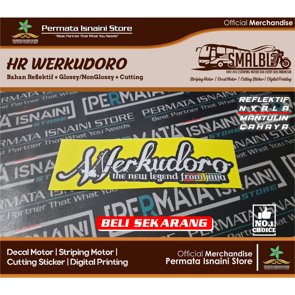 Jual Sticker Julukan Po Haryanto Hr Werkudoro Reflektif [nyala