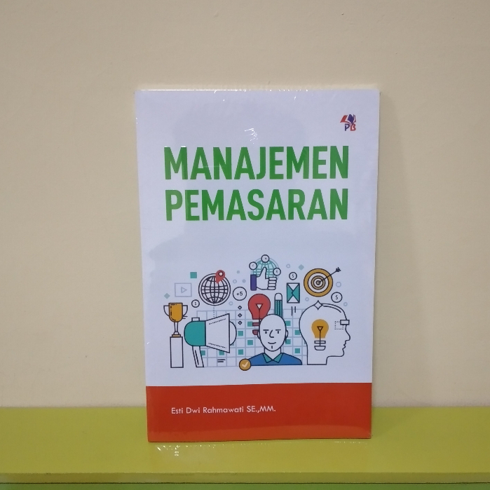 Jual Buku Manajemen Manajemen Pemasaran Esti Dwi Rahmawati S E M M Shopee Indonesia