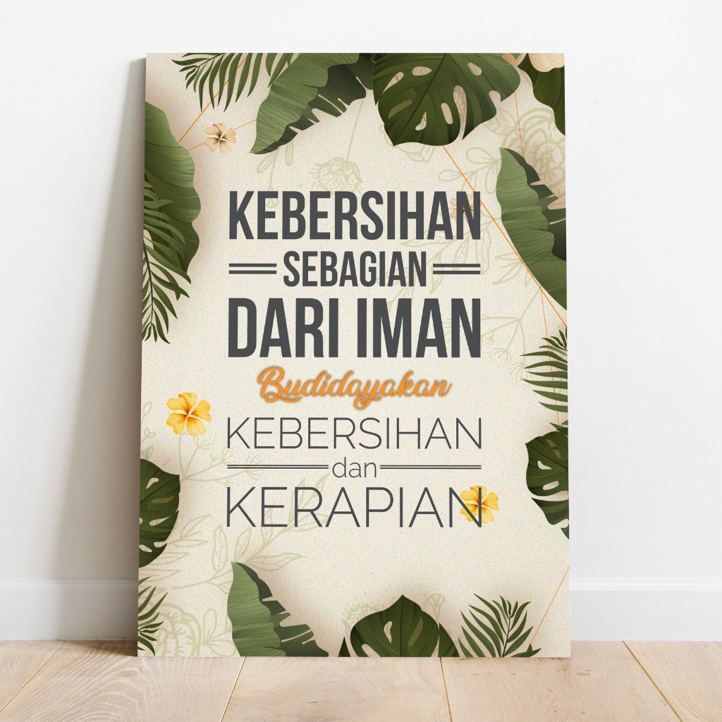 Jual Poster Kebersihan Sebagian Dari Iman Budayakan Kerapihan Shopee