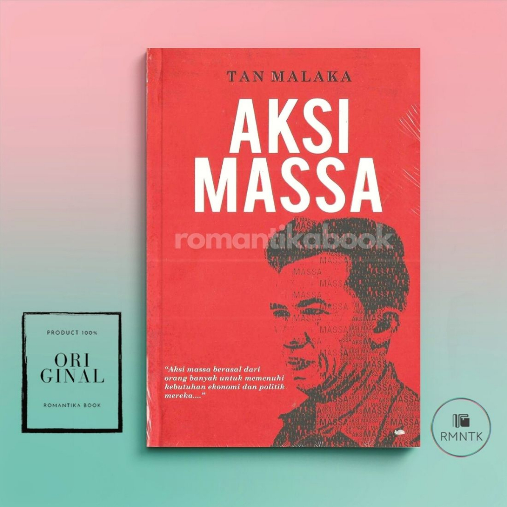 Jual Buku Aksi Massa - Tan Malaka - Original Romantika Book | Shopee ...