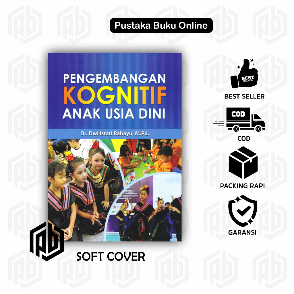 Jual PENGEMBANGAN KOGNITIF ANAK USIA DINI - DWI ISTATI | Shopee Indonesia