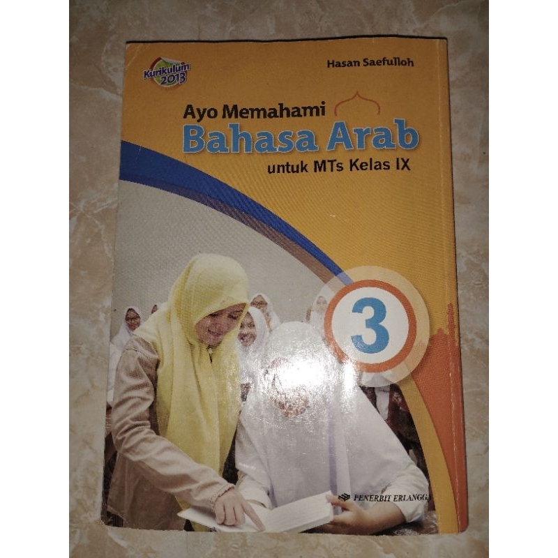 Jual BUKU BAHASA ARAB SMA/MTS KELAS IX/9 PENERBIT ERLANGGA KURIKULUM ...