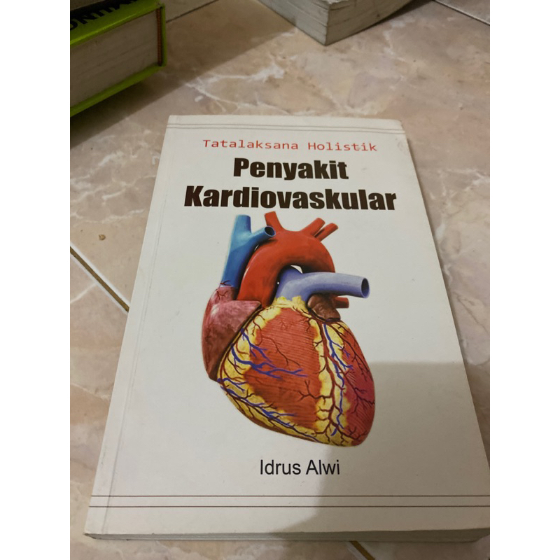 Jual Buku Kedokteran Tatalaksana Holistik Penyakit Kardiovaskular