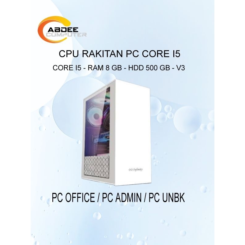Jual CPU RAKITAN PC CORE I5 RAM 8 GB SSD 128 GB PC ADMIN PC ONLY ...