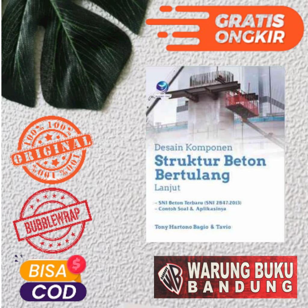 Jual Buku Desain Komponen Struktur Beton Bertulang Lanjut - Tony ...