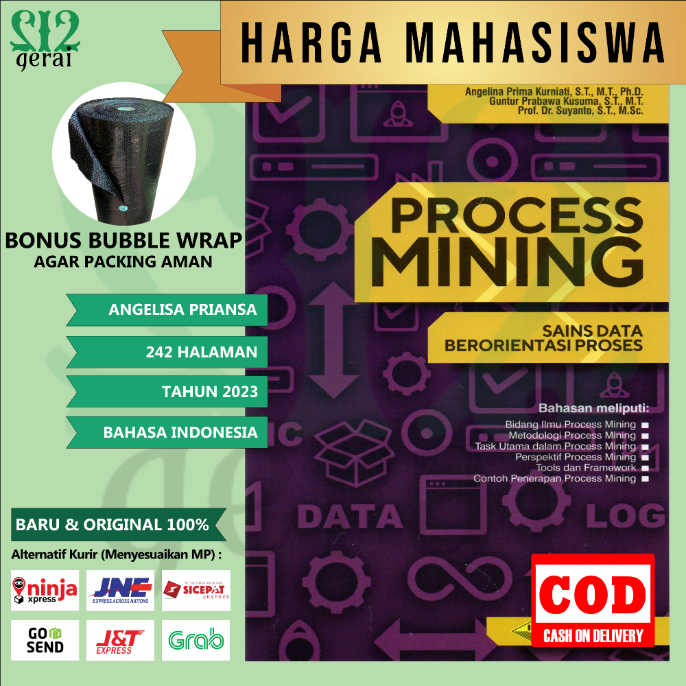Jual BUKU PROCESS MINING SAINS DATA BERORIENTASI PROCES ANGELINA PRIMA ...