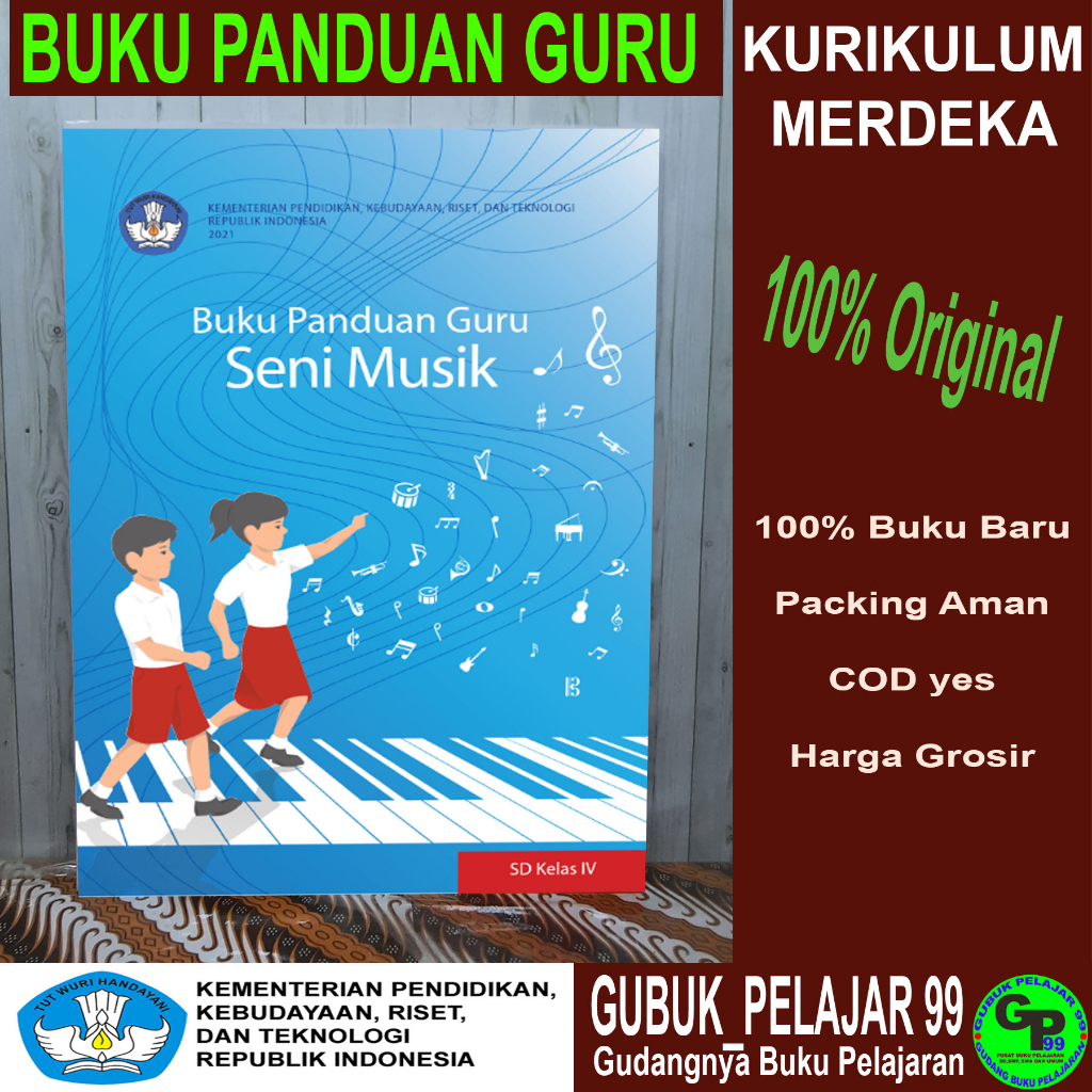 Jual BUKU PANDUAN GURU SENI MUSIK Untuk SD/MI Kelas 4 Kurikulum MERDEKA ...