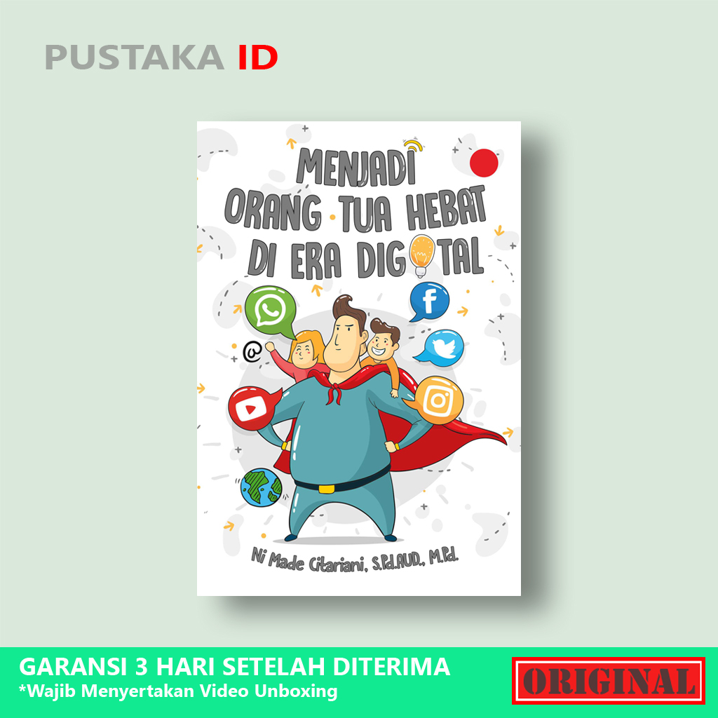 Jual Buku Menjadi Orang Tua Hebat Di Era Digital - Original | Shopee ...