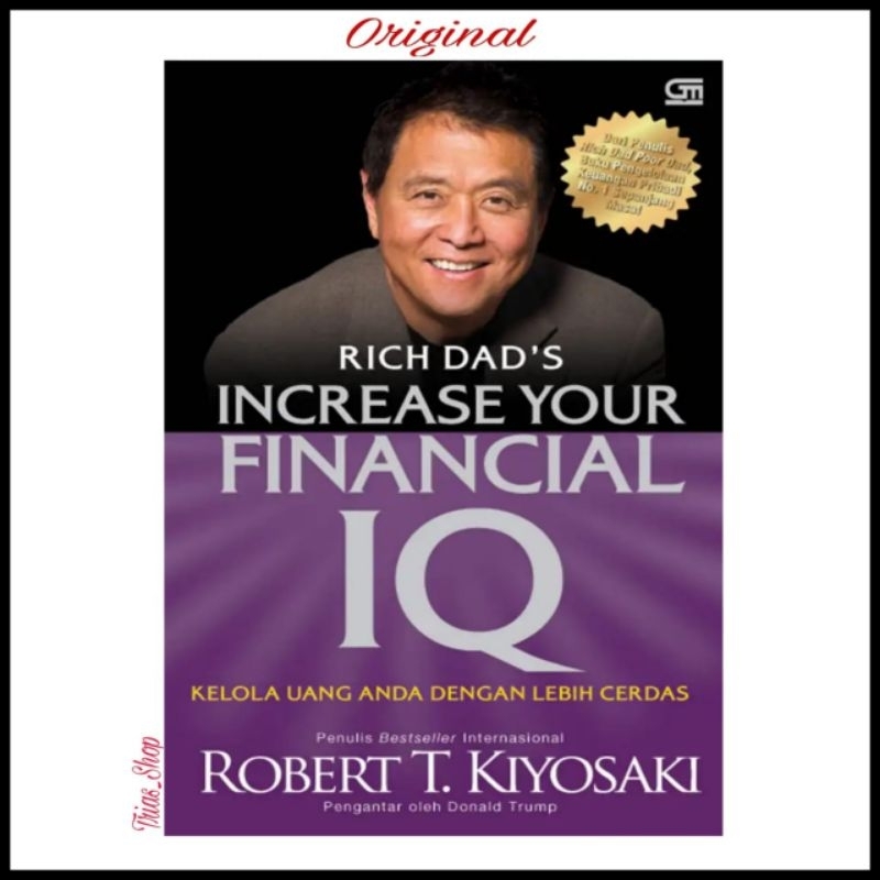 Jual Buku Rich Dads Increase Your Financial Iq Robert T Kiyosaki