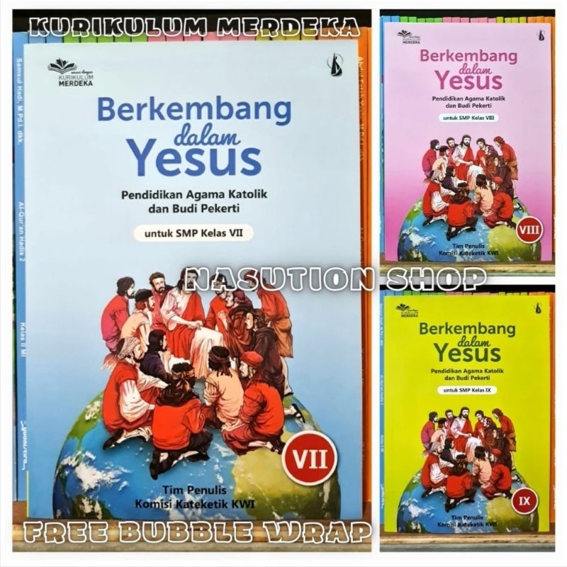 Jual Buku Pendidikan Agama Katolik Kelas 7 8 9 Smp Kanisius Kurikulum Merdeka Berkembang Dalam 6818