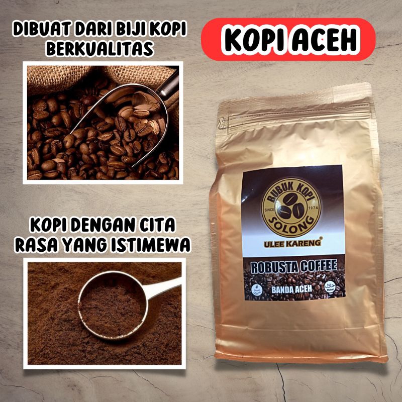 Jual Kopi Solong Ulee Kareng Aceh Robusta Kemasan Foil 1 Kg Shopee Indonesia 3920