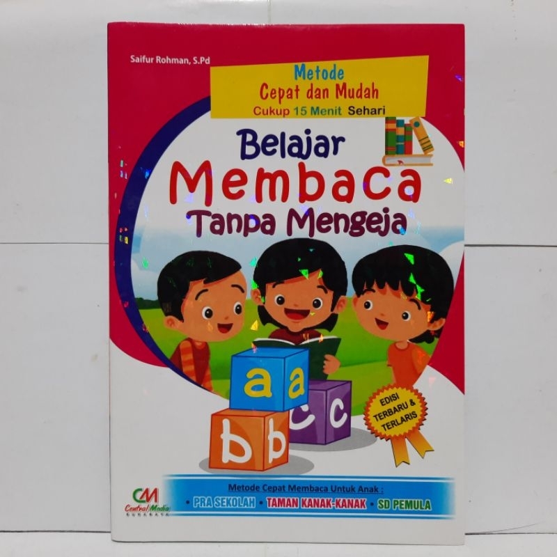 Jual Belajar Membaca Tanpa Mengeja - Metode Cepat Dan Mudah Cukup 15 ...