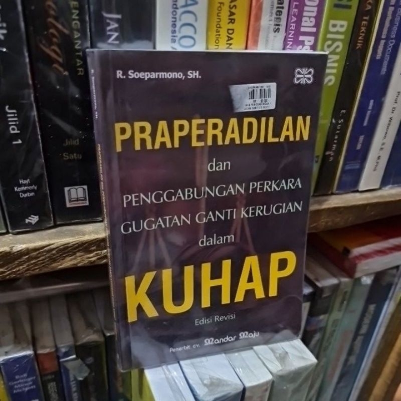 Jual Praperadilan Dan Penggabungan Perkara Gugatan Ganti Kerugian Dalam ...