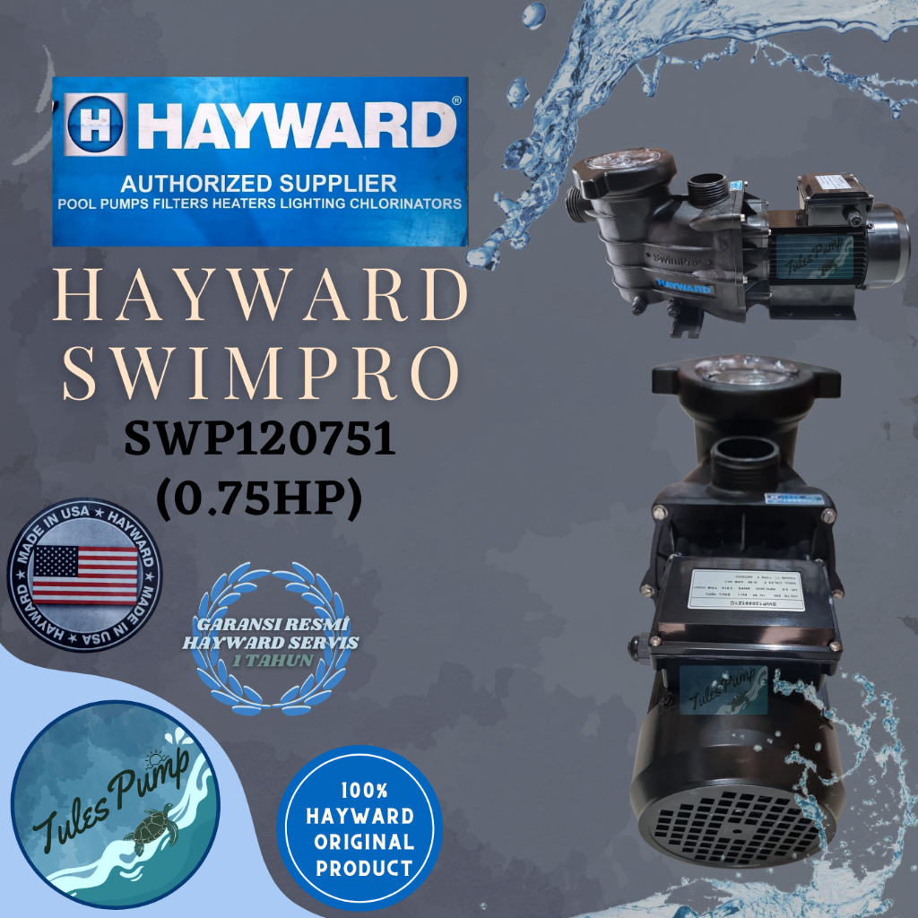Jual POMPA HAYWARD SWIMPRO 3/4HP SWP120751Z1C SIRKULASI KOLAM RENANG ...