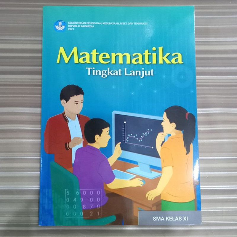 Jual Buku Matematika Tingkat Lanjut Kelas XI,11 SMA,SMK Kurikulum ...