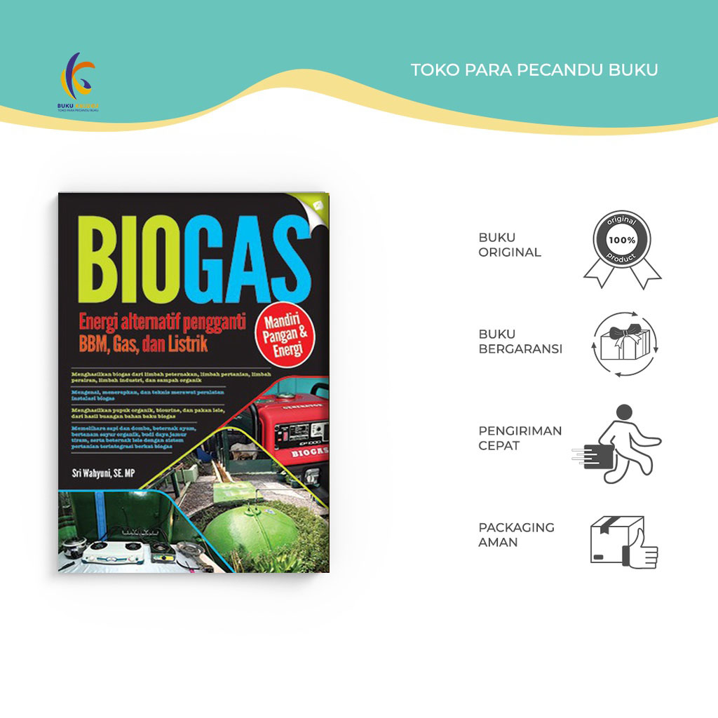 Jual Buku - Biogas Energi Alternatif Pengganti BBM Gas Dan Listrik ...