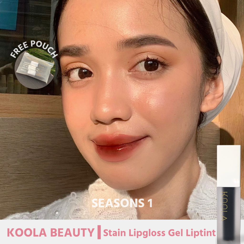 Jual [SEASONS 1 FREE POUCH] KOOLA BEAUTY STAIN LIPGLOSS GEL LIPTINT