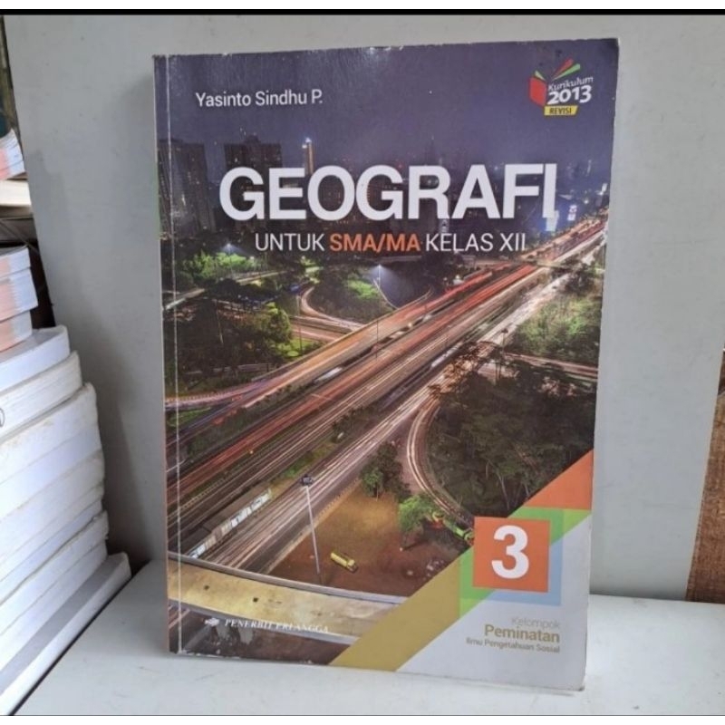 Jual Buku Geografi Untuk Sma Kelas Xii K Erlangga Revisi Shopee Indonesia