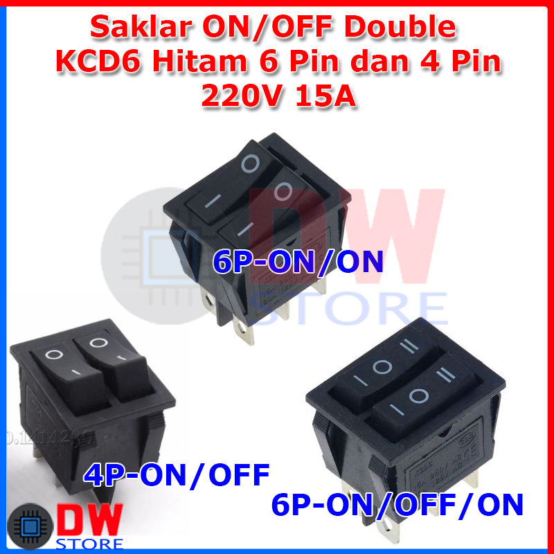 Jual ROCKER SWITCH SAKLAR ON OFF 4 Pin 6 Pin 4P 6P KCD6 Hitam 220V 16A ...