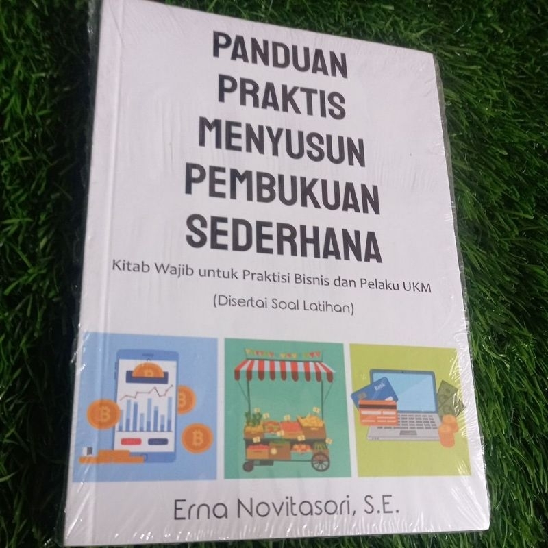 Jual BUKU PANDUAN PRAKTIS MENYUSUN PEMBUKUAN SEDERHANA | Shopee Indonesia