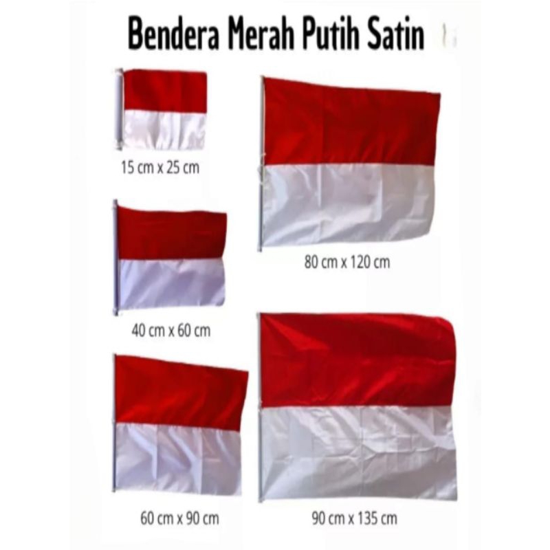 Jual Bendera Merah Putih Indonesia Ukuran 40x60 60x90 80x120 90x135 Cm Bahan Satin Peles